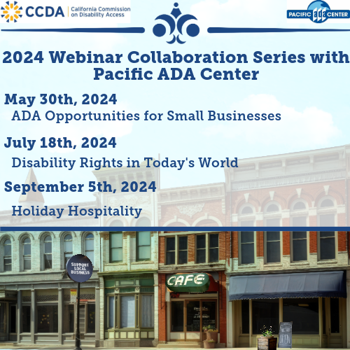 2024 Webinar Collaboration Series with Pacific ADA Center flyer with the dates and titles of the 2024 webinars.